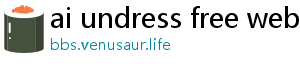 ai undress free website