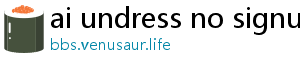 ai undress no signup