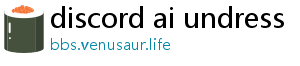 discord ai undress